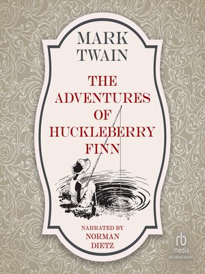 cover image of The Adventures of Huckleberry Finn